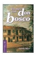 Libro Un Mes Con Don Bosco - Bosco, Teresio