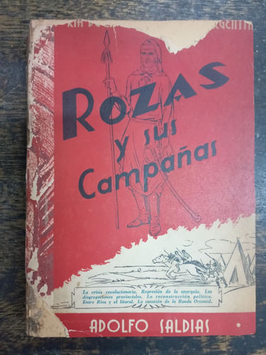 Rozas Y Sus Campañas * Adolfo Saldias * Americana *