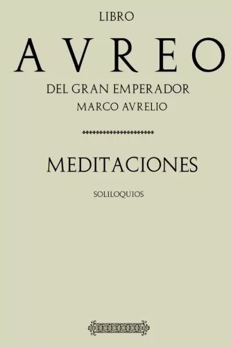 Meditaciones: El Diario de Marco Aurelio - Books Digitales