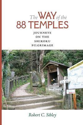Libro The Way Of The 88 Temples : Journeys On The Shikoku...