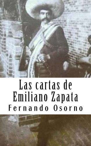 Libro Las Cartas De Emiliano Zapata: El Reformador Agra Lbm5
