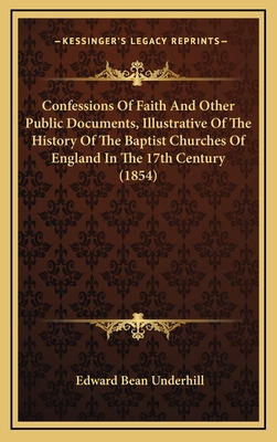 Libro Confessions Of Faith And Other Public Documents, Il...