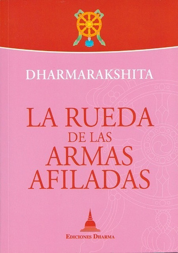 La Rueda De Las Armas Afiladas