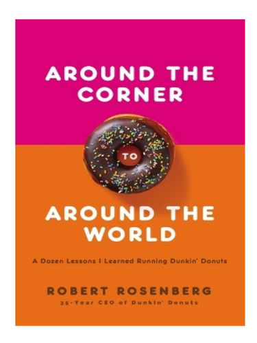 Around The Corner To Around The World - Robert Rosenbe. Eb02