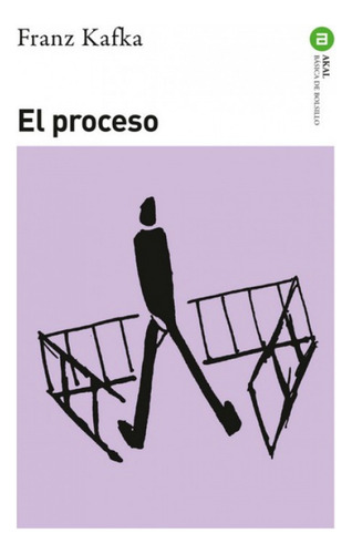 Libro El Proceso De Kafka, Franz Akal