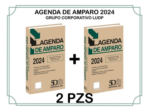 Agenda De Amparo 2024 - Isef (2 Piezas)