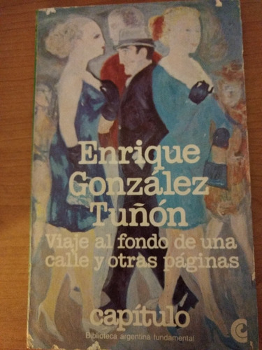 Enrique G. Tuñón - Viaje Fondo De La Calle - Capítulo N°57