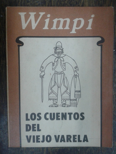 Los Cuentos Del Viejo Varela * Wimpi *