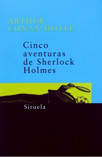 Cinco Aventuras De Sherlock Holmes - Sir Arthur Conan Doyle