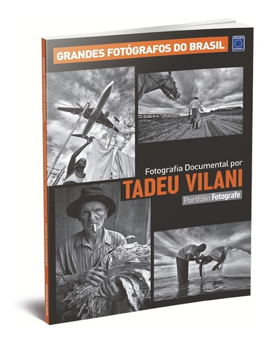 Livro - Portfólio Fotografe - Tadeu Vilani