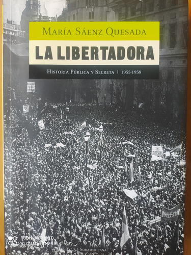 La Libertadora / María Sáenz Quesada