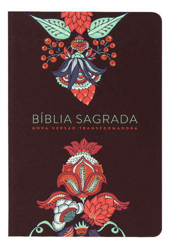Biblia Nvt LG St Indian Flowers Vinho Editora Mundo Cristão