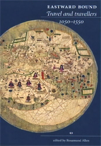 Eastward Bound, De Rosamund Allen. Editorial Manchester University Press, Tapa Blanda En Inglés