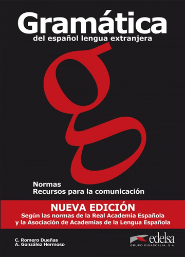 Libro: Gramatica Del Español Lengua Extranjera. Romero Dueña