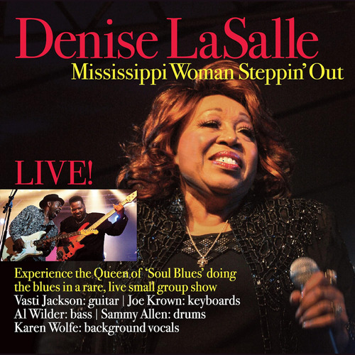 Cd: Lasalle Denise Mississippi Woman Stepping Out: Cd En Viv