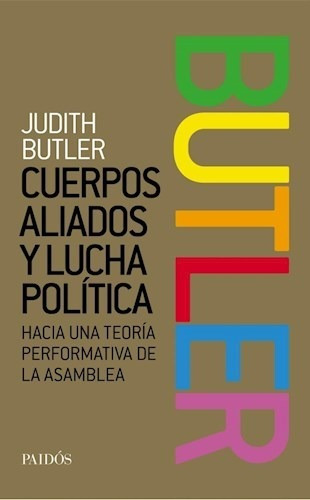 Cuerpos Aliados Y Lucha Política - Butler - Paidos - B153