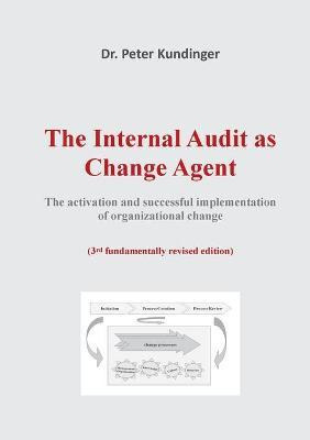 Libro The Internal Audit As Change Agent : The Activation...