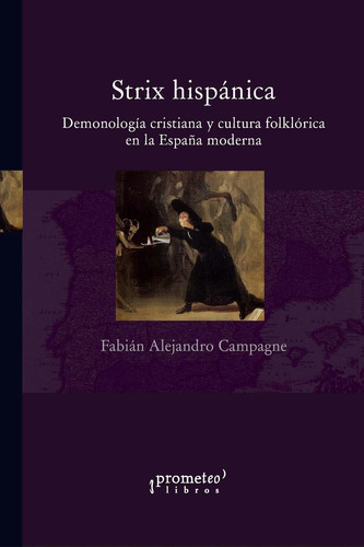 Fabian Campagne - Strix Hispanica Demonologia Cristiana