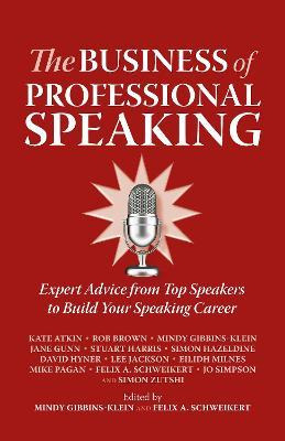 Libro The Business Of Professional Speaking - Rob Brown