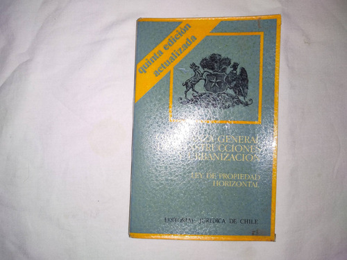 Ordenanza General De Construcciones Y Urbanización.ley De Pr