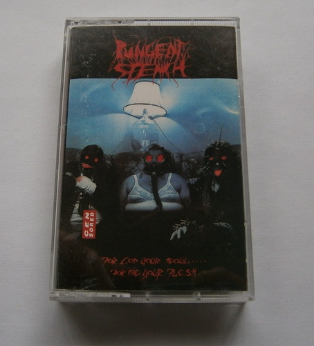 Pungent Stench - For God Your Soul ... (cassette Ed. U S A)