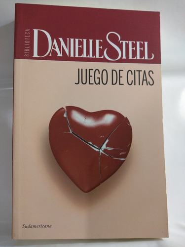 Juego De Citas Danielle Steel Ed. Sudamericana /en Belgrano