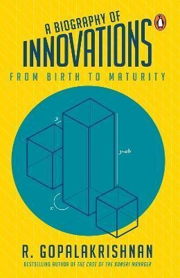 Libro A Biography Of Innovations : From Birth To Maturity...