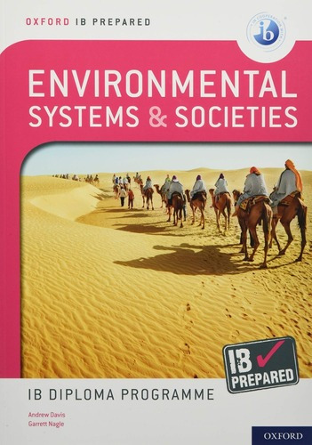 Environmental Systems & Societies - Oxford Ib Prepared Stude