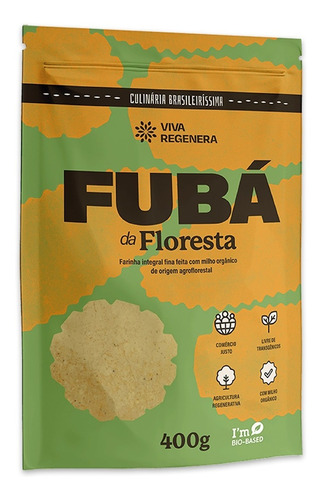 Farinha Fubá Da Floresta Viva Regenera Moagem Fina Integral