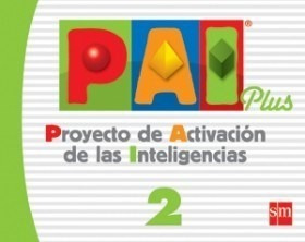 Pai Plus 2 S M Proyecto De Activacion De La Inteligencia -