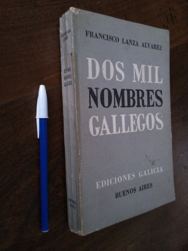 Dos Mil Nombres Gallegos - Francisco Lanza Álvarez