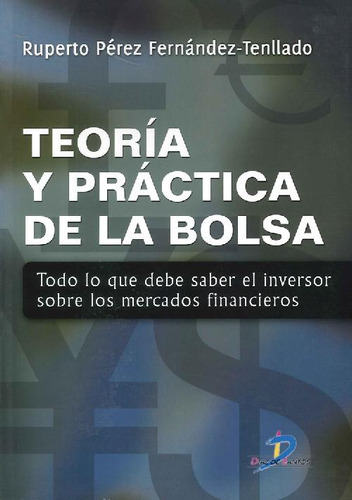 Libro Teoría Y Práctica De La Bolsa De Ruperto Pérez Fernánd