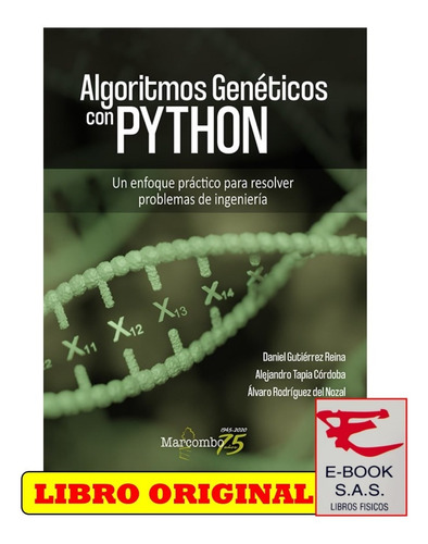 Algoritmos Genéticos Con Python Un Enfoque Práctico