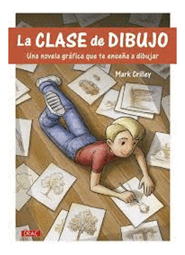 Libro La Clase De Dibujo - Clase De Dibujo, La