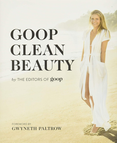 Libro: Grand Central Life & Style Goop Clean Beauty Edition