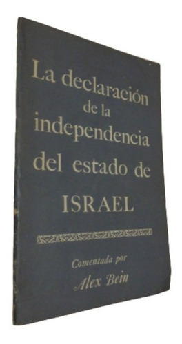 La Declaración De La Independencia Del Estado De Israe&-.