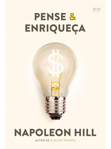 Livro Pense E Enriqueça - Ed. Bestseller - Napoleon Hill