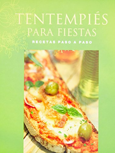 Libro Tentempies Para Fiestas Recetas Paso A Paso (cartone)