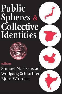 Libro Public Spheres And Collective Identities - Wolfgang...