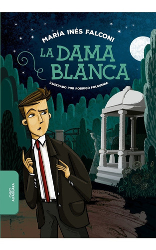 La Dama Blanca - Falconi , Maria Ines