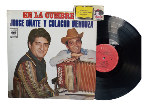 Lp - Acetato - En La Cumbre - Jorge Oñate Y Colacho Mendoza