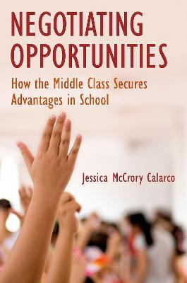 Libro Negotiating Opportunities : How The Middle Class Se...