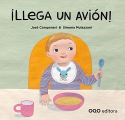 ¡llega Un Avion! Campanari, Jose/mulazzani, Simona Oqo