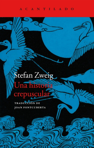 Imagen 1 de 3 de Una Historia Crepuscular, Stefan Zweig, Acantilado