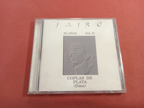 Jairo - Coplas De Plata Duos 25 Años Vol 2   - Arg  A61