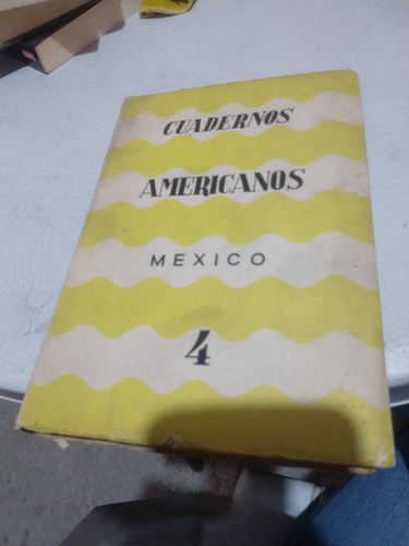 Cuadernos Americanos México 4 Julio Agosto 1974