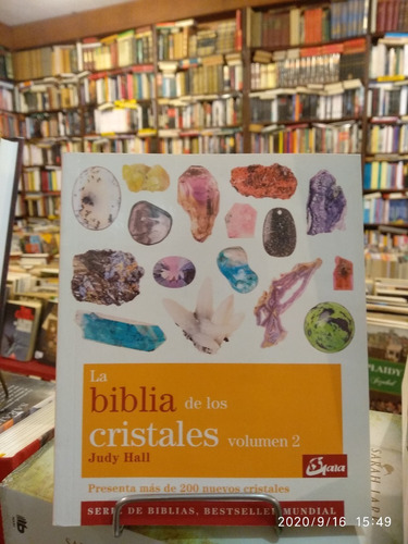La Biblia De Los Cristales . Tomo 2 . De Judy Hall