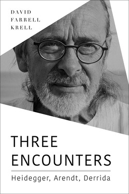 Libro Three Encounters: Heidegger, Arendt, Derrida - Krel...