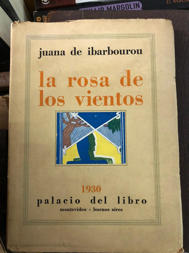 La Rosa De Los Vientos - Juana De Ibarbourou