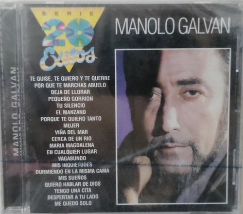 Manolo Galvan - 20 Éxitos